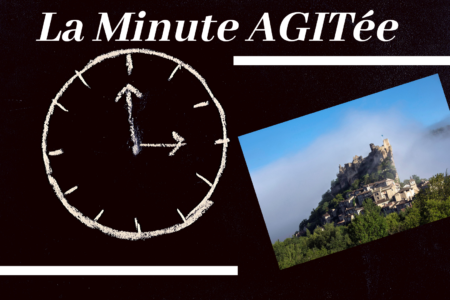 La Minute AGITée #4